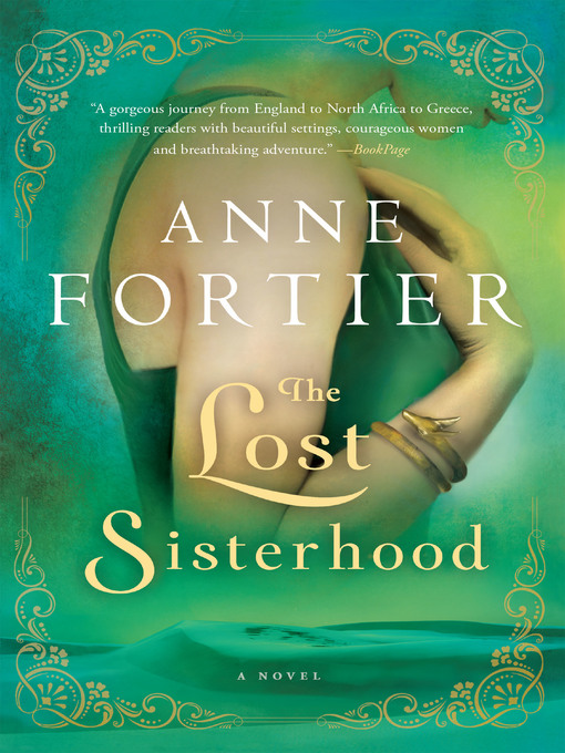 Title details for The Lost Sisterhood by Anne Fortier - Wait list